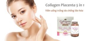 Viên uống trắng da chống lão hóa 5in1 collagen & placenta 270v New - Hàng Nhật nội địa